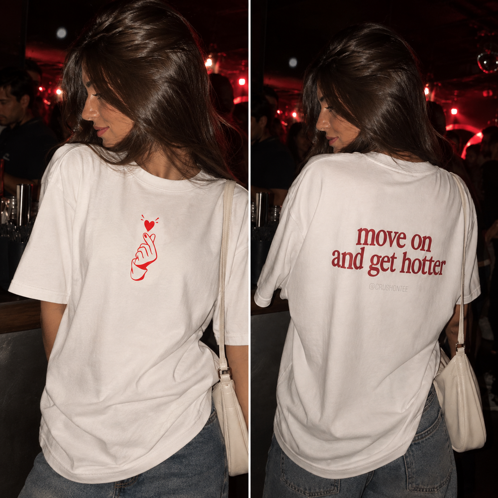 Move On And Get Hotter Tee — Image 3