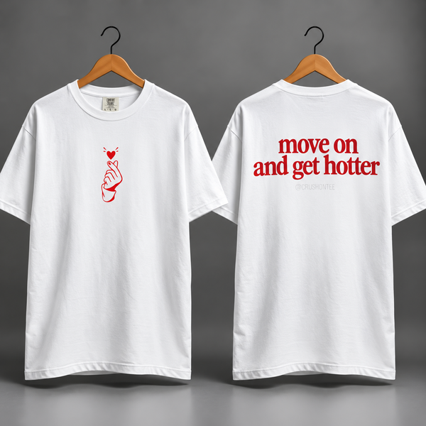 Move On And Get Hotter T-shirt front and back studio mockup