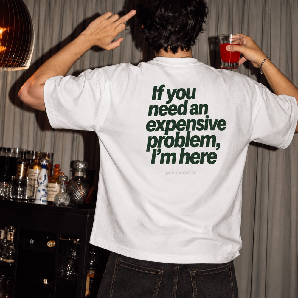 Expensive Problem Tee — Image 3